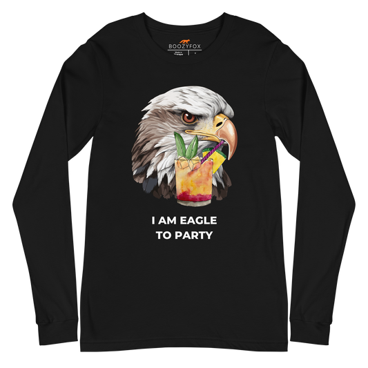 Black Eagle Long Sleeve Tee featuring a captivating I Am Eagle To Party graphic on the chest - Funny Eagle Long Sleeve Graphic Tees - Boozy Fox