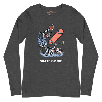 Dark Grey Heather Skate or Die Long Sleeve Tee featuring a daring Skeleton Falling While Skateboarding graphic on the chest - Cool Skeleton Long Sleeve Graphic Tees - Boozy Fox
