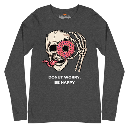 Donut Worry Be Happy Long Sleeve Tee Online - Dark Grey Heather - Boozy Fox