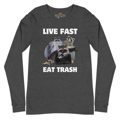 Dark Grey Heather Raccoon Long Sleeve Tee featuring a funny Live Fast Eat Trash graphic on the chest - Funny Raccoon Long Sleeve Graphic Tees - Boozy Fox