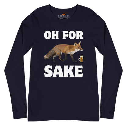 Navy Fox Long Sleeve Tee featuring a Oh For Fox Sake graphic on the chest - Funny Fox Long Sleeve Graphic Tees - Boozy Fox