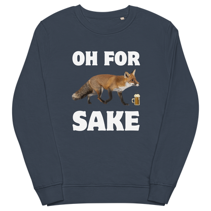 French Navy Organic Cotton Fox Sweatshirt featuring a Oh For Fox Sake graphic on the chest - Funny Graphic Fox Sweatshirts - Boozy Fox