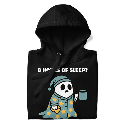 Front details of a Funny 8 hours of sleep? In this economy?! Coffee premium graphic hoodie in black by Boozy Fox