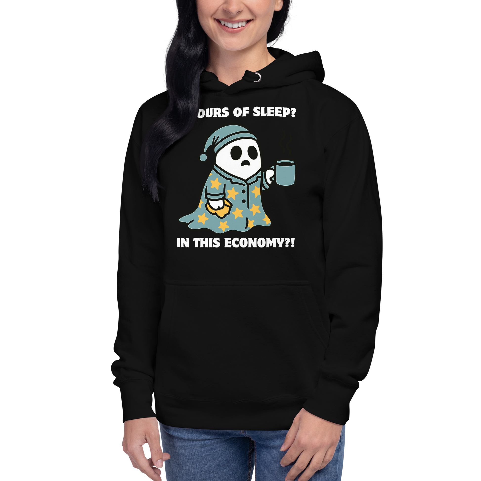 Woman wearing a Funny 8 hours of sleep? In this economy?! Coffee premium graphic hoodie in black by Boozy Fox
