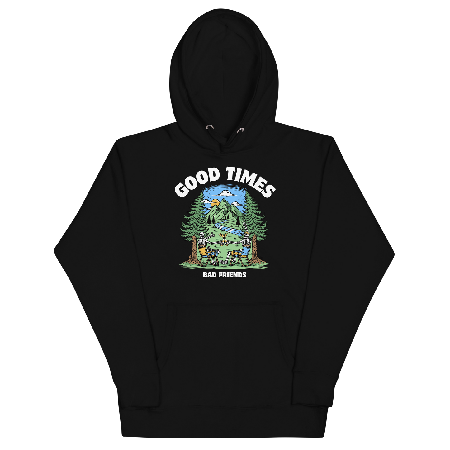 Funny Good Times Bad Friends skeleton beer premium graphic hoodie in black by Boozy Fox