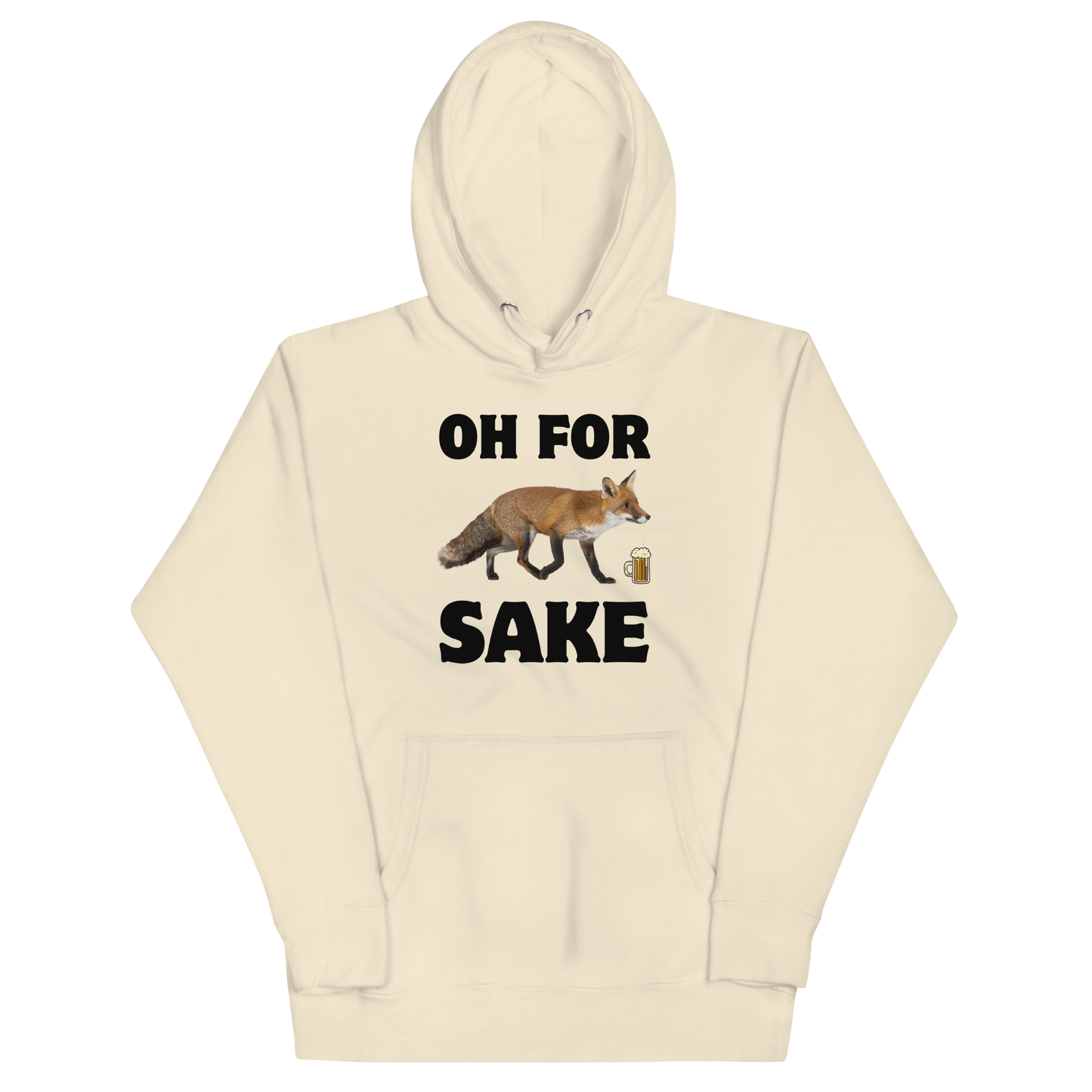 Funny Oh For Fox Sake premium graphic hoodie in bone white by Boozy Fox