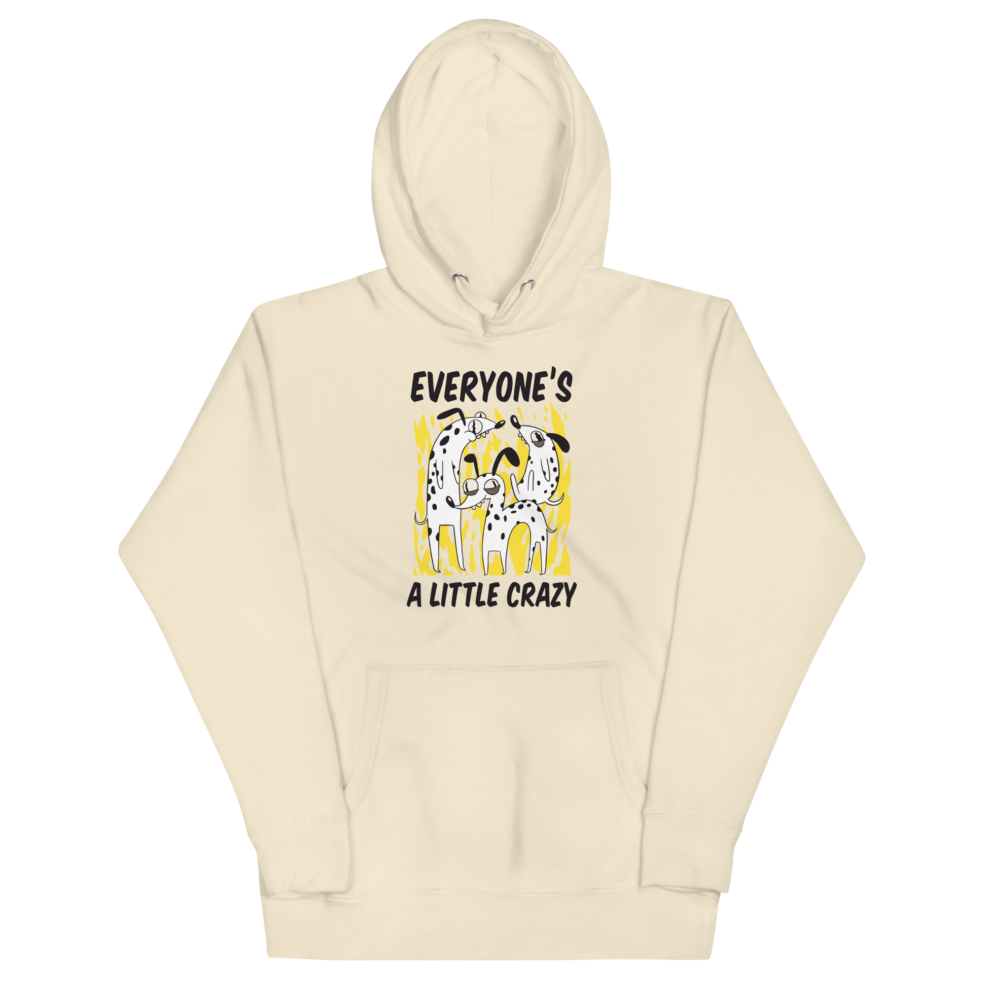 Funny Everyone's A Little Crazy dog premium graphic hoodie in bone white by Boozy Fox