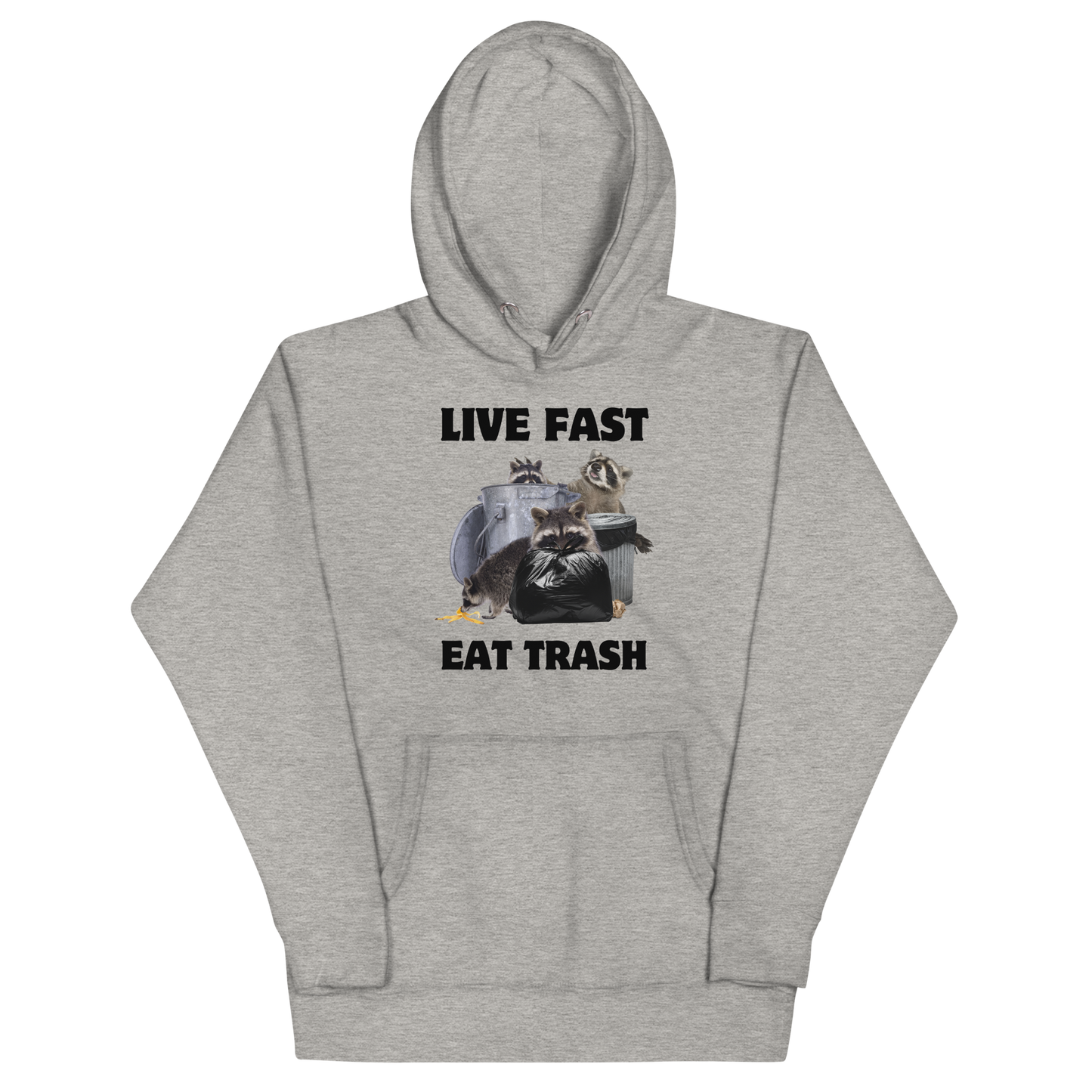 Funny Live Fast Eat Trash Raccoon premium graphic hoodie in carbon grey by Boozy Fox