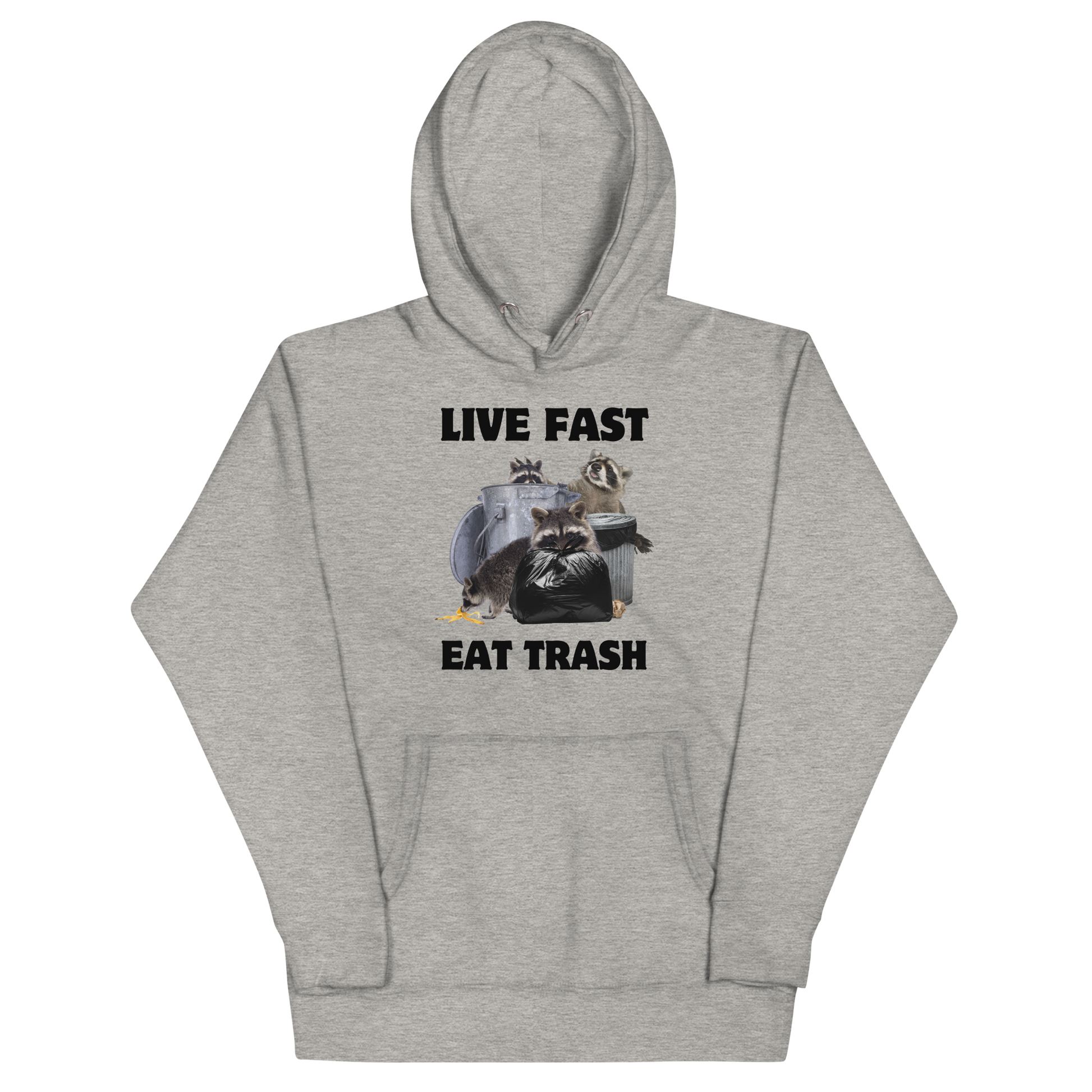 Funny Live Fast Eat Trash Raccoon premium graphic hoodie in carbon grey by Boozy Fox