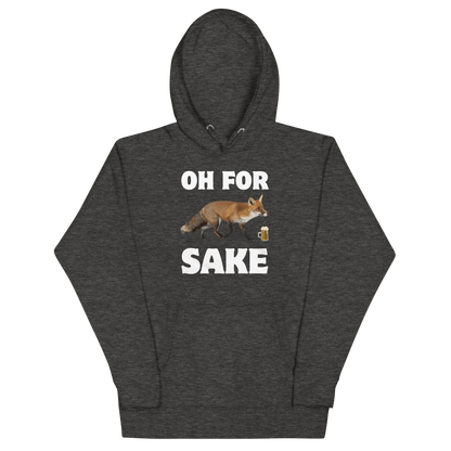 Funny Oh For Fox Sake premium graphic hoodie in charcoal heather by Boozy Fox