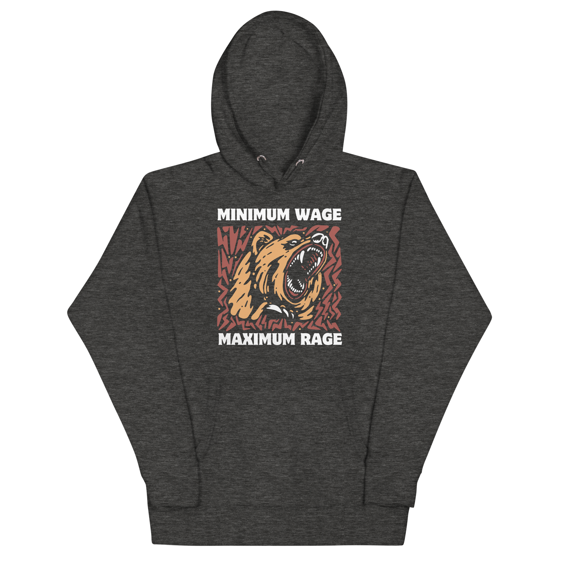 Funny Minimum Wage Maximum Rage Bear premium graphic hoodie in charcoal heather by Boozy Fox