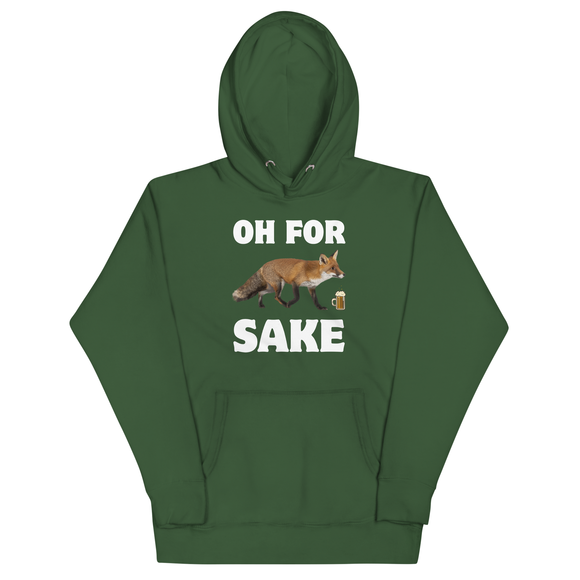 Funny Oh For Fox Sake premium graphic hoodie in forest green by Boozy Fox