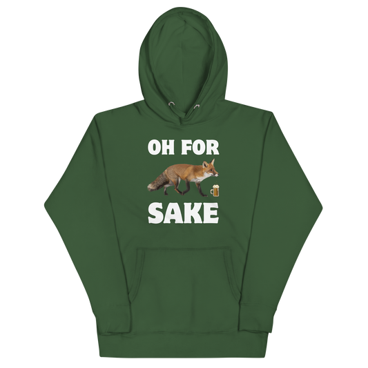 Funny Oh For Fox Sake premium graphic hoodie in forest green by Boozy Fox