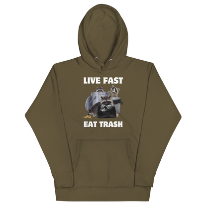 Funny Live Fast Eat Trash Raccoon premium graphic hoodie in military green by Boozy Fox