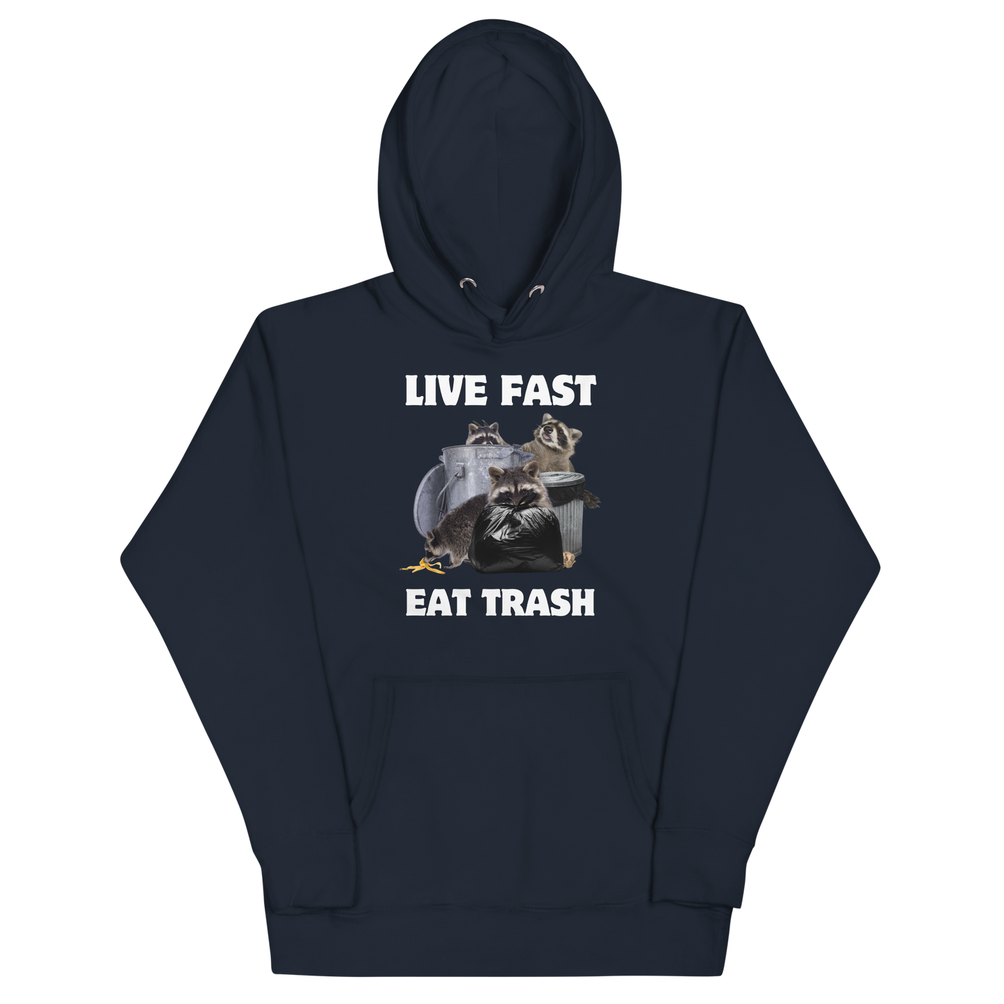 Funny Live Fast Eat Trash Raccoon premium graphic hoodie in navy blazer by Boozy Fox