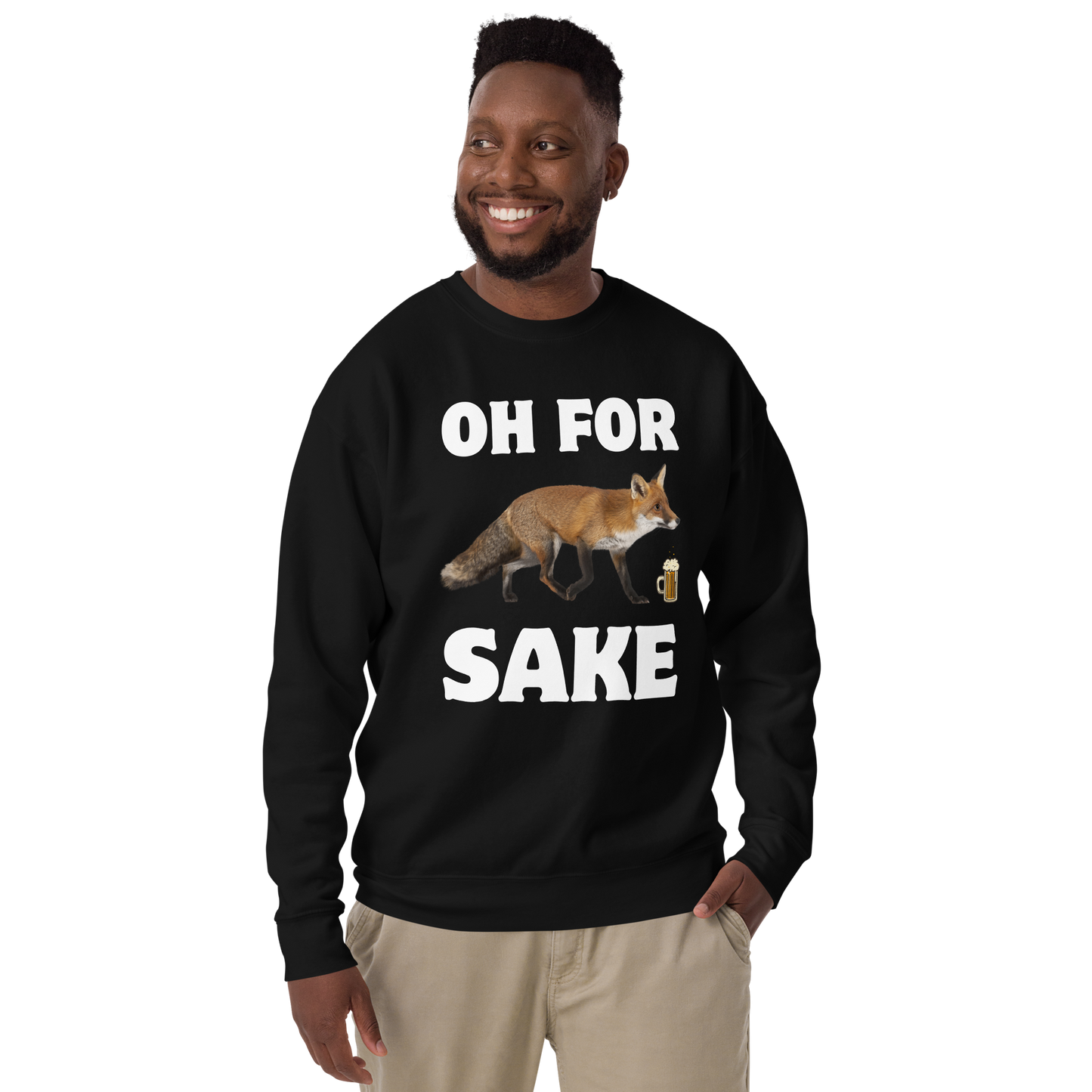 Smiling man wearing a Black Premium Fox Sweatshirt featuring a Oh For Fox Sake graphic on the chest - Funny Graphic Fox Sweatshirts - Boozy Fox