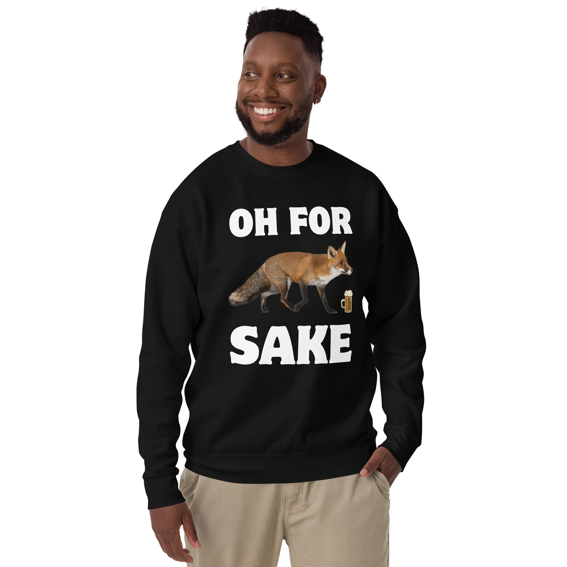 Smiling man wearing a Black Premium Fox Sweatshirt featuring a Oh For Fox Sake graphic on the chest - Funny Graphic Fox Sweatshirts - Boozy Fox