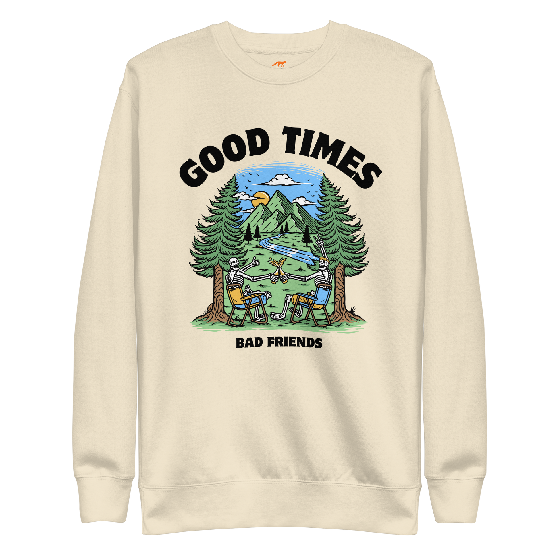 Good Times Bad Friends Graphic Premium Sweatshirt Online - Bone - Boozy Fox
