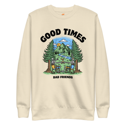 Good Times Bad Friends Graphic Premium Sweatshirt Online - Bone - Boozy Fox