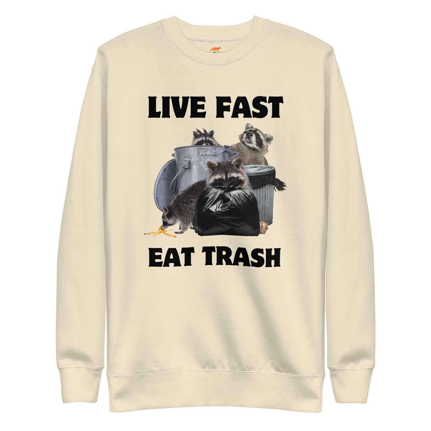 Live Fast, Eat Trash Raccoon Graphic Premium Sweatshirt Online - Bone - Boozy Fox