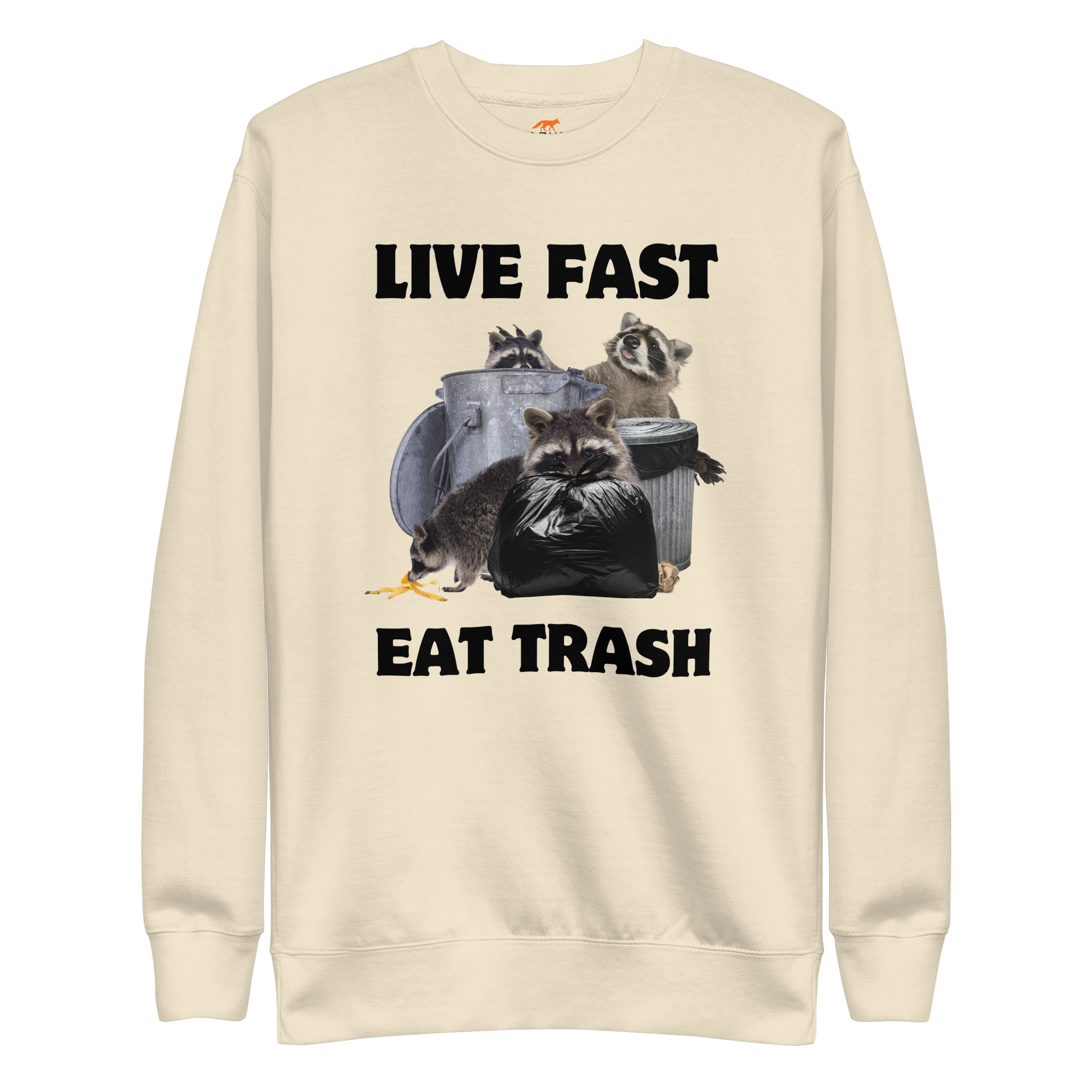Live Fast, Eat Trash Raccoon Graphic Premium Sweatshirt Online - Bone - Boozy Fox