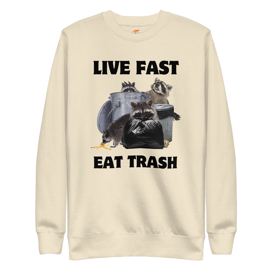 Live Fast, Eat Trash Raccoon Graphic Premium Sweatshirt Online - Bone - Boozy Fox