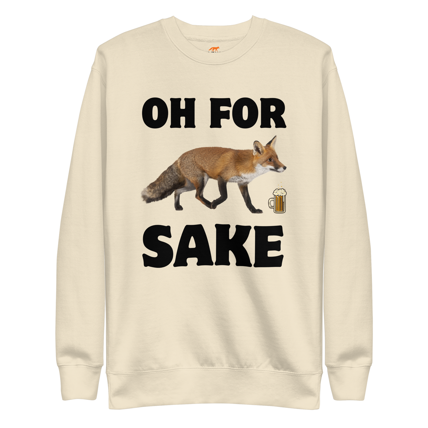 Oh For Fox Sake Graphic Premium Sweatshirt Online - Bone - Boozy Fox