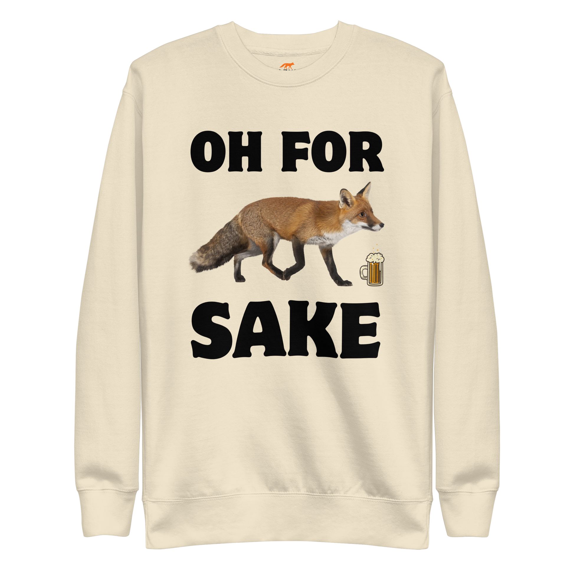 Oh For Fox Sake Graphic Premium Sweatshirt Online - Bone - Boozy Fox
