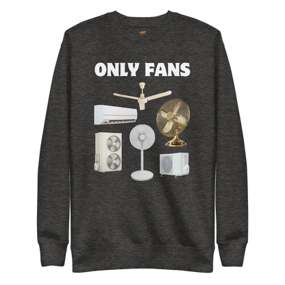 Only Fans Graphic Premium Sweatshirt Online - Charcoal Heather - Boozy Fox