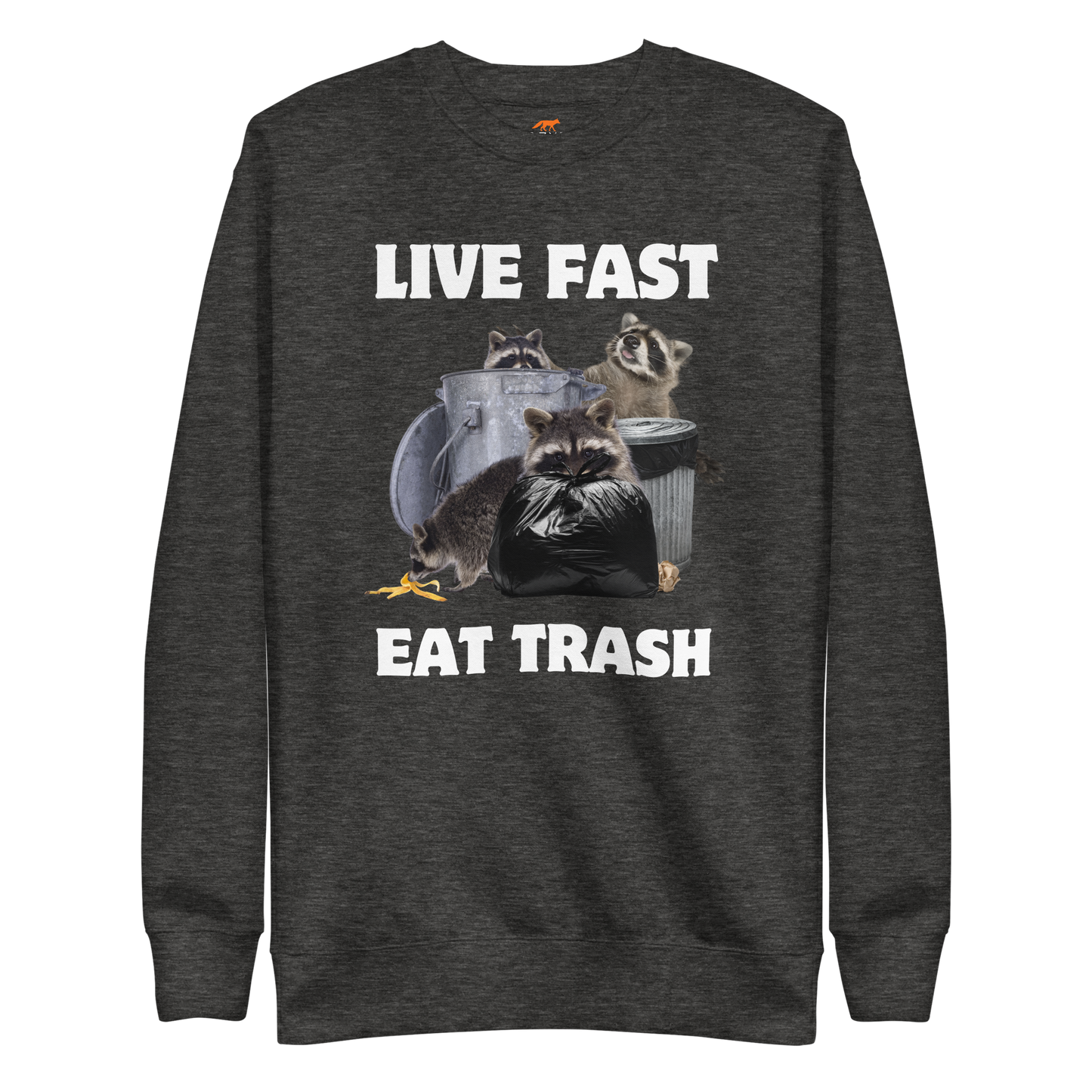 Live Fast, Eat Trash Raccoon Graphic Premium Sweatshirt Online - Charcoal Heather - Boozy Fox
