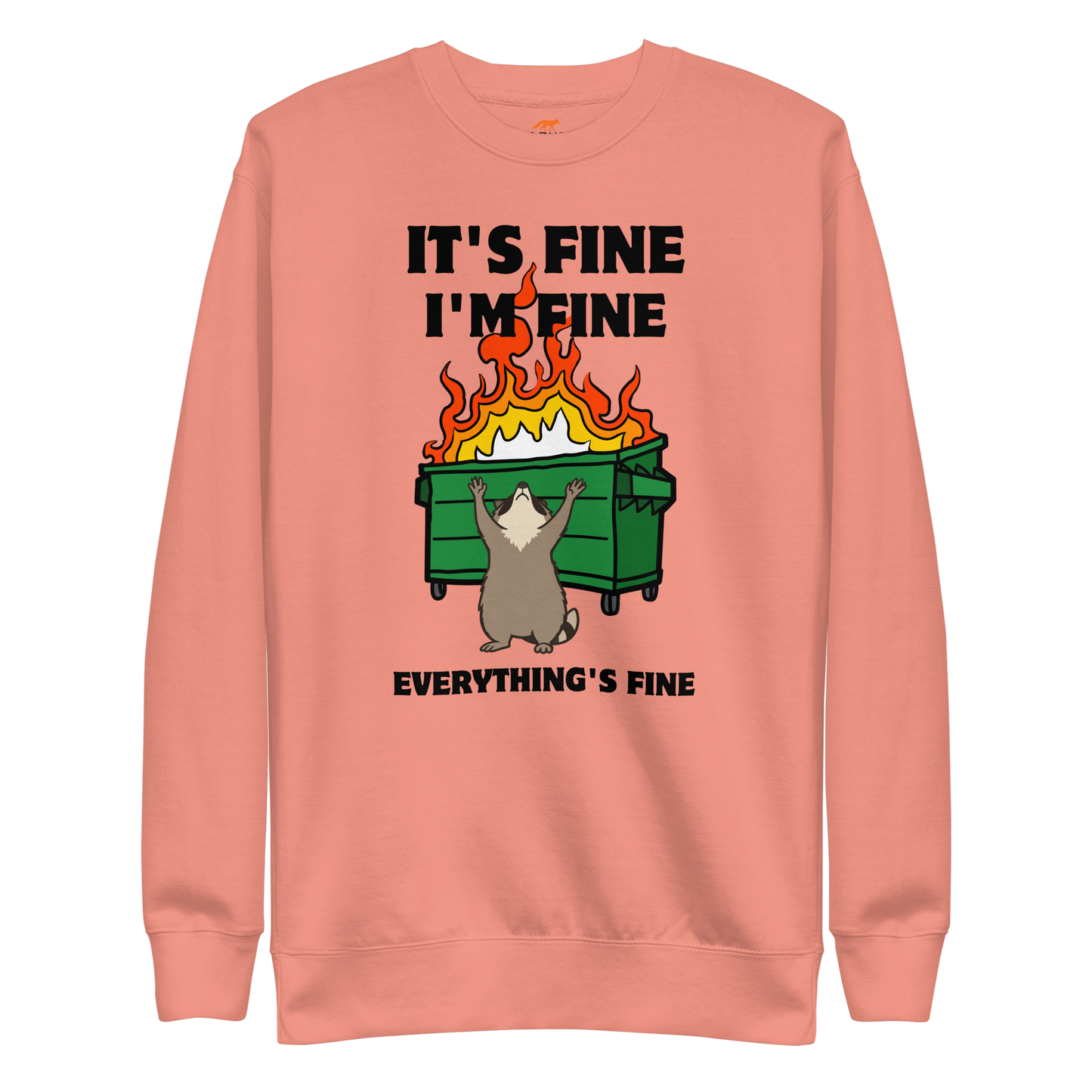 Funny Dumpster Fire Raccoon premium graphic sweatshirt in dusty rose by Boozy Fox