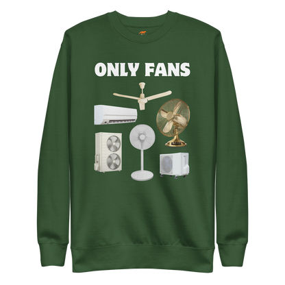 Only Fans Graphic Premium Sweatshirt Online - Forest Green - Boozy Fox