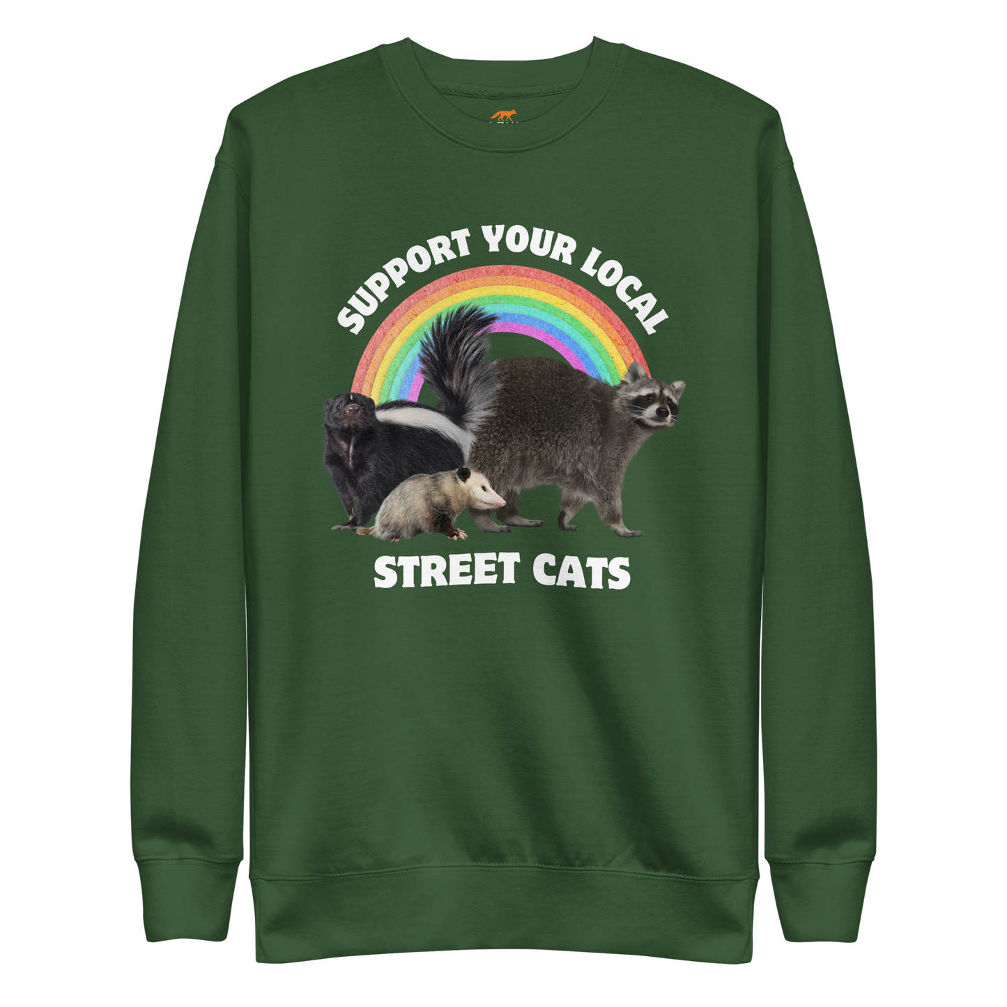Support Your Local Street Cats Graphic Premium Sweatshirt Online - Forest Green - Boozy Fox