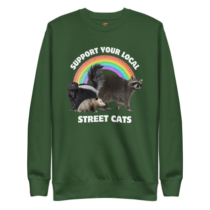 Support Your Local Street Cats Graphic Premium Sweatshirt Online - Forest Green - Boozy Fox