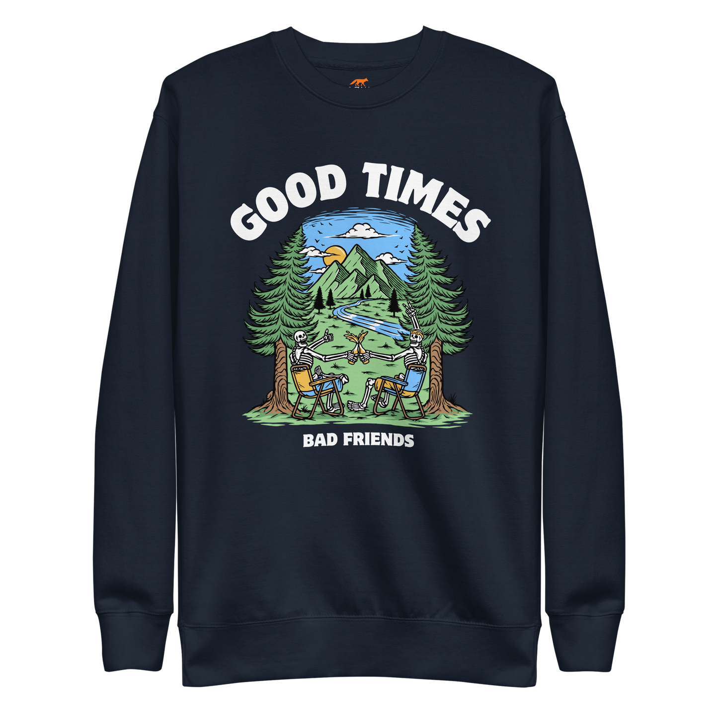 Good Times Bad Friends Graphic Premium Sweatshirt Online - Navy Blazer - Boozy Fox