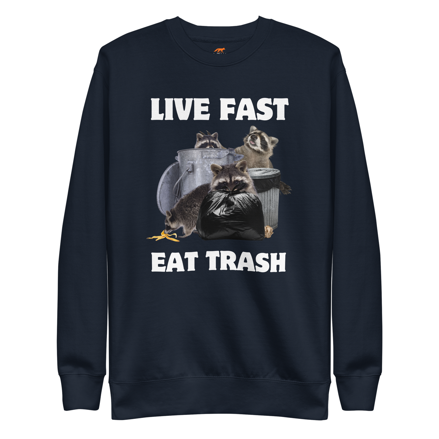 Live Fast, Eat Trash Raccoon Graphic Premium Sweatshirt Online - Navy Blazer - Boozy Fox
