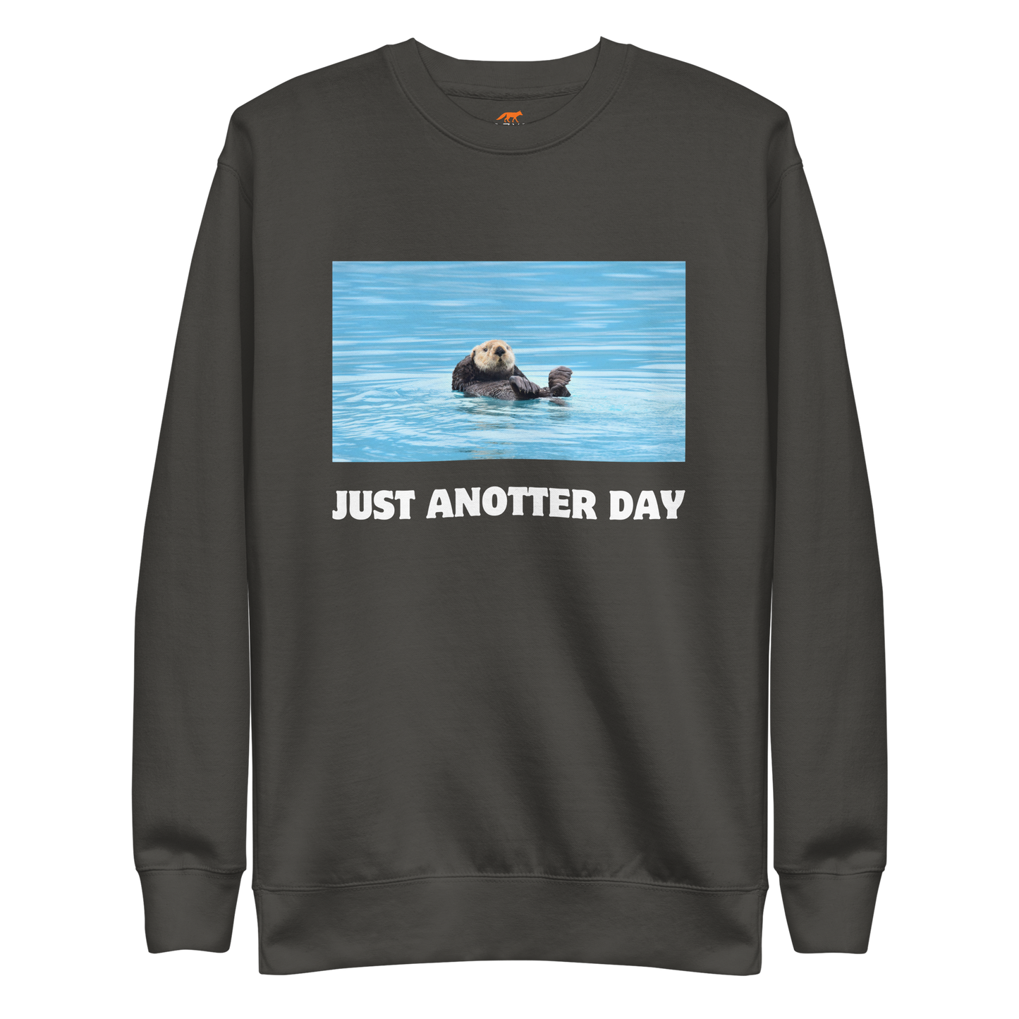 Just Anotter Day Otter Graphic Premium Sweatshirt Online - Vintage Black - Boozy Fox