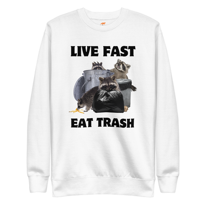 Live Fast, Eat Trash Raccoon Graphic Premium Sweatshirt Online - White - Boozy Fox