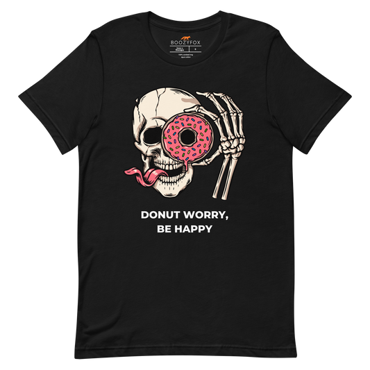 Black Premium Donut Worry Be Happy Tee featuring a cool Skeleton Savoring a Scrumptious Donut graphic on the chest - Funny Graphic Skeleton Tees - Boozy Fox