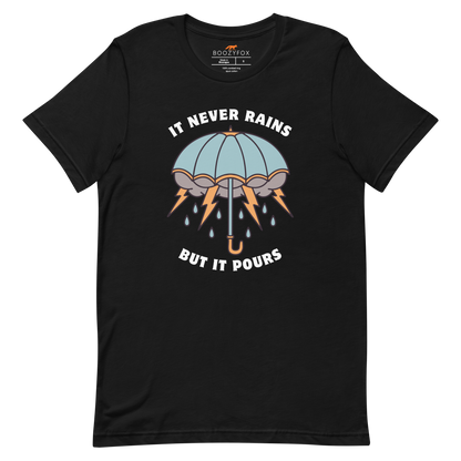 It Never Rains But It Pours Tee Online - Black - Boozy Fox