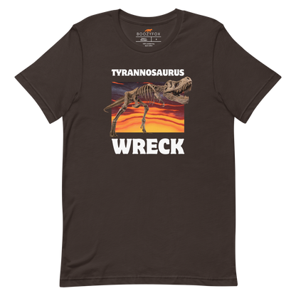 Funny Tyrannosaurus Wreck T-Rex Dinosaur lightweight graphic t-shirt in brown by Boozy Fox