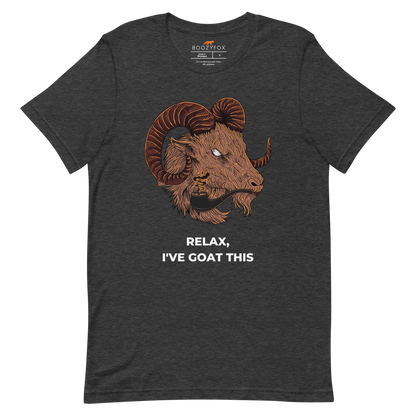 Dark Grey Heather Premium Goat T-Shirt featuring an amusing Relax I've Goat This graphic on the chest - Funny Graphic Goat Tees - Boozy Fox