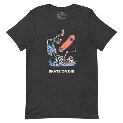 Dark Grey Heather Premium Skate or Die Tee featuring a daring Skeleton Falling While Skateboarding graphic on the chest - Funny Graphic Skeleton Tees - Boozy Fox