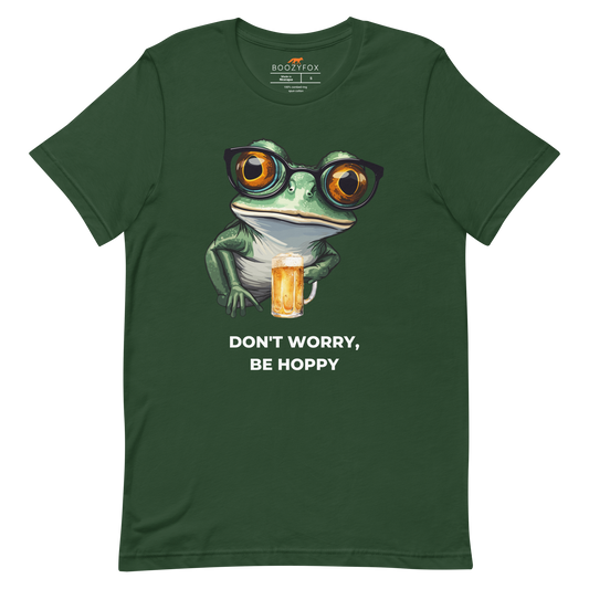 Forest Green Premium Frog Tee featuring a funny Don't Worry, Be Hoppy graphic on the chest - Funny Graphic Frog Tees - Boozy Fox
