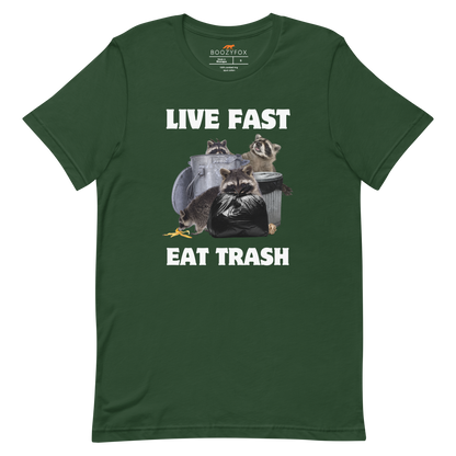 Forest Green Premium Raccoon Tee featuring a funny 'Live Fast Eat Trash' graphic on the chest - Funny Graphic Raccoon Tees - Boozy Fox