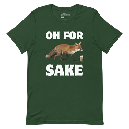 Forest Green Premium Fox T-Shirt featuring a Oh For Fox Sake graphic on the chest - Funny Graphic Fox Tees - Boozy Fox