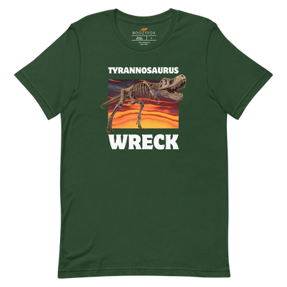Funny Tyrannosaurus Wreck T-Rex Dinosaur lightweight graphic t-shirt in forest green by Boozy Fox