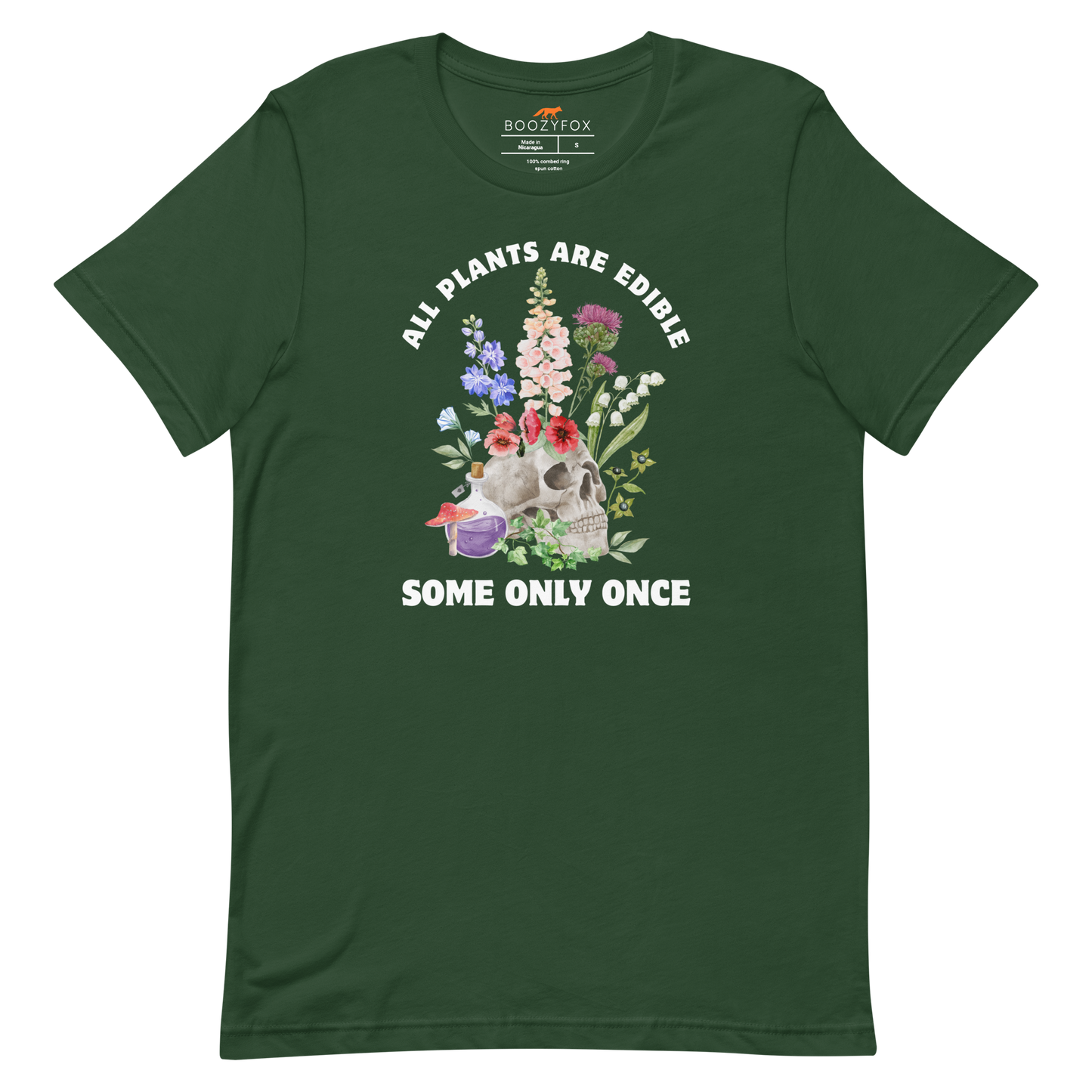 Funny All Plants Are Edible Some Only Once Plant lightweight graphic t-shirt in forest green by Boozy Fox