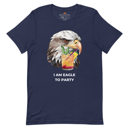 Navy Premium Eagle T-Shirt featuring an eye-catching I Am Eagle to Party graphic on the chest - Funny Graphic Eagle Tees - Boozy Fox