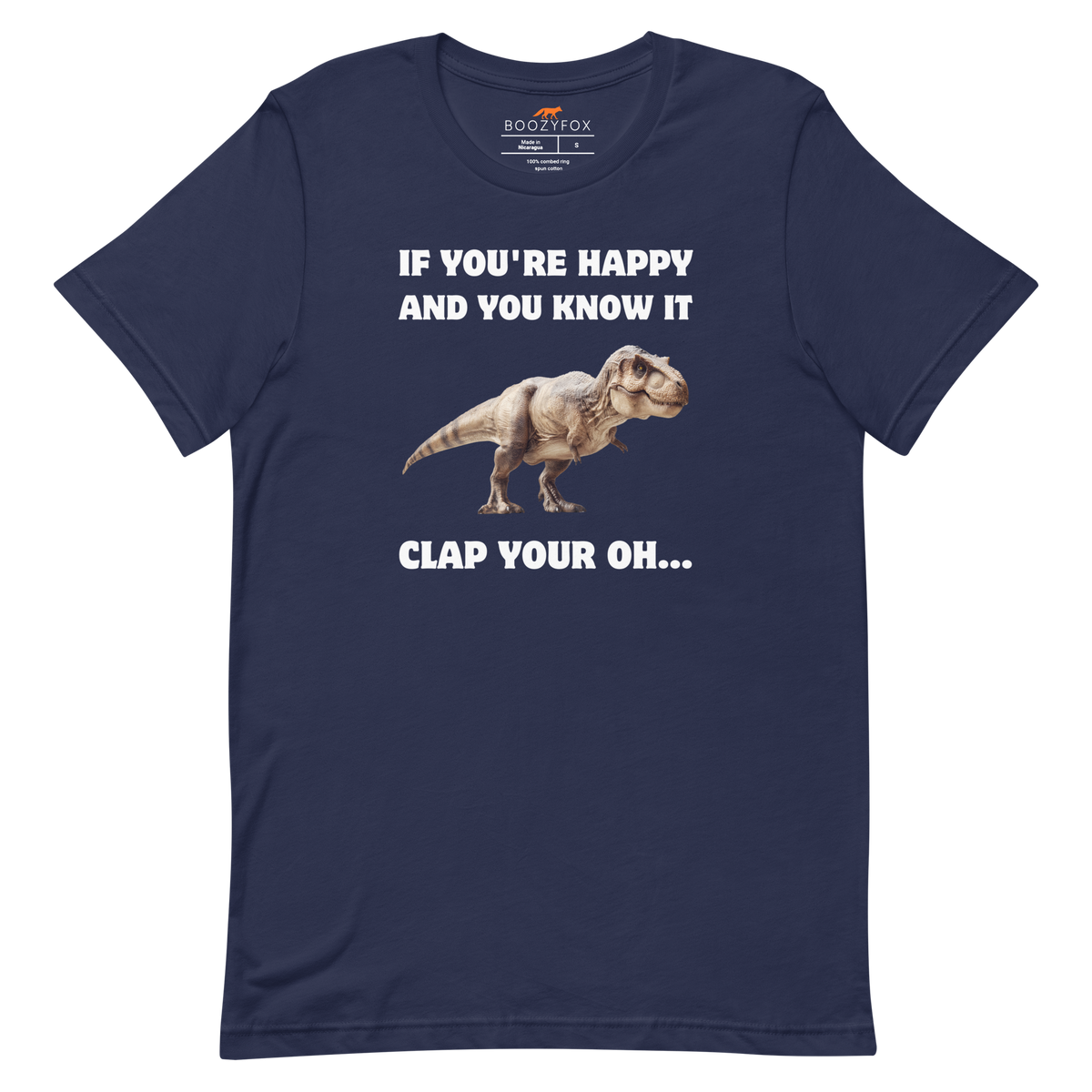 Funny Tyrannosaurus Rex If You're Happy And You Know It Clap Your Oh... Dinosaur lightweight graphic t-shirt in navy by Boozy Fox
